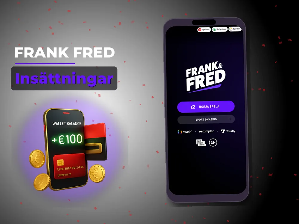 Frank Fred - Insättningar